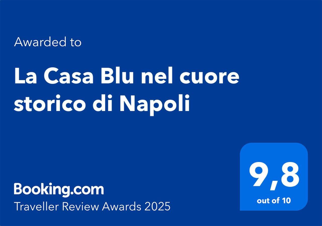 La Casa Blu Nel Cuore Storico Di Napoli Extérieur photo